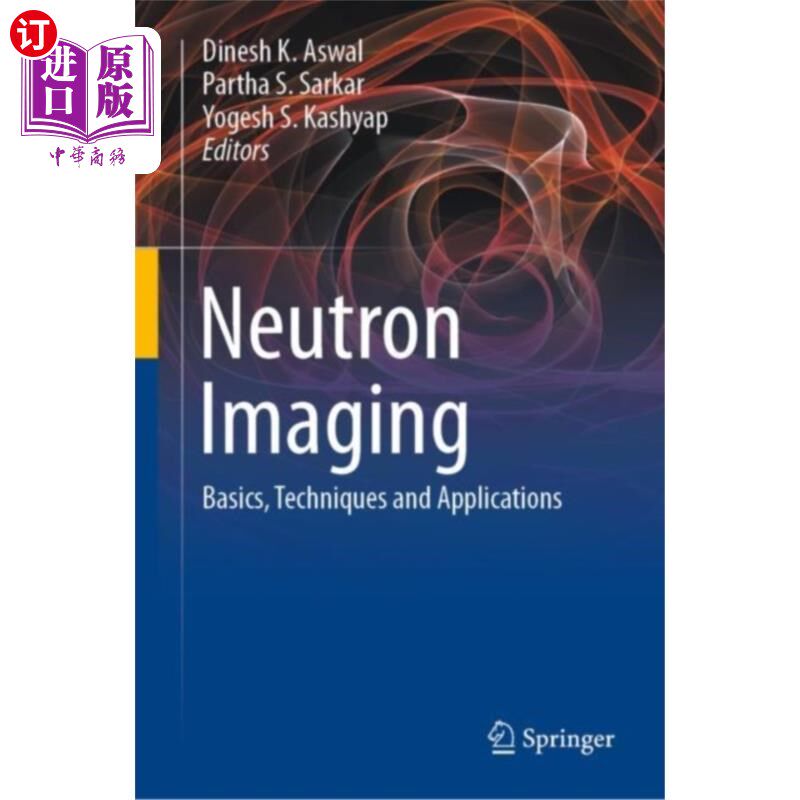 海外直订Neutron Imaging 中子成像