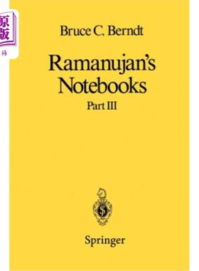 海外直订Ramanujan's Notebooks: Part III 拉马努扬的笔记本：第三部分