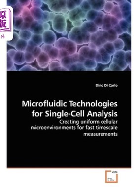 海外直订Microfluidic Technologies for Single-Cell Analysis 单细胞分析的微流控技术