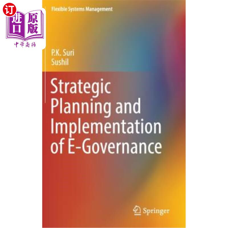 海外直订Strategic Planning and Implementation of E-Governance 电子政务的战略规划和实施