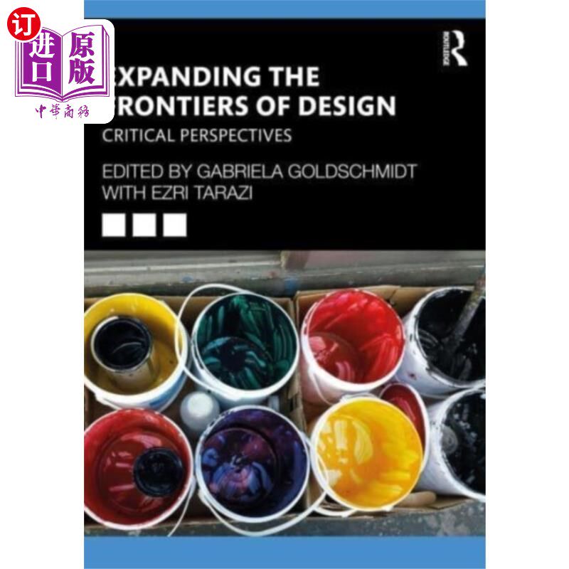 海外直订Expanding the Frontiers of Design 拓展设计的前沿