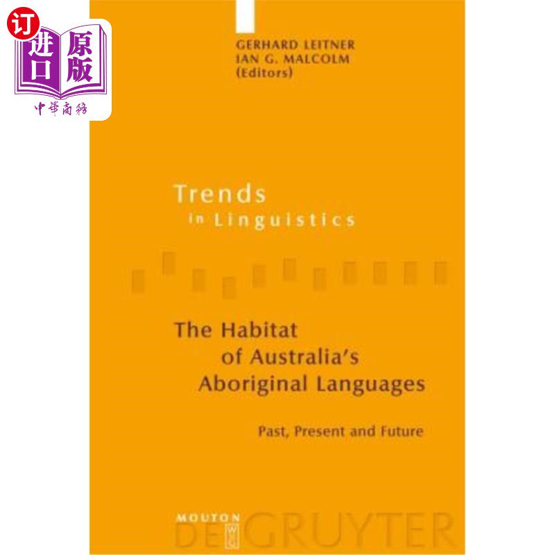 海外直订The Habitat of Australia's Aboriginal Languages 澳大利亚土著语言的栖息地