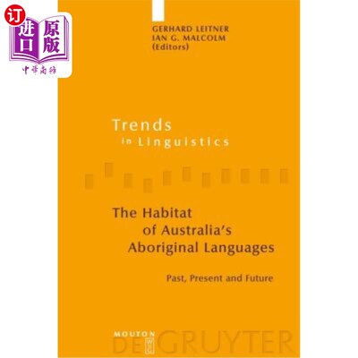 海外直订The Habitat of Australia's Aboriginal Languages 澳大利亚土著语言的栖息地