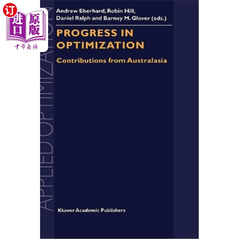 海外直订Progress in Optimization: Contributions from Australasia 优化进展：来自澳大利亚的贡献