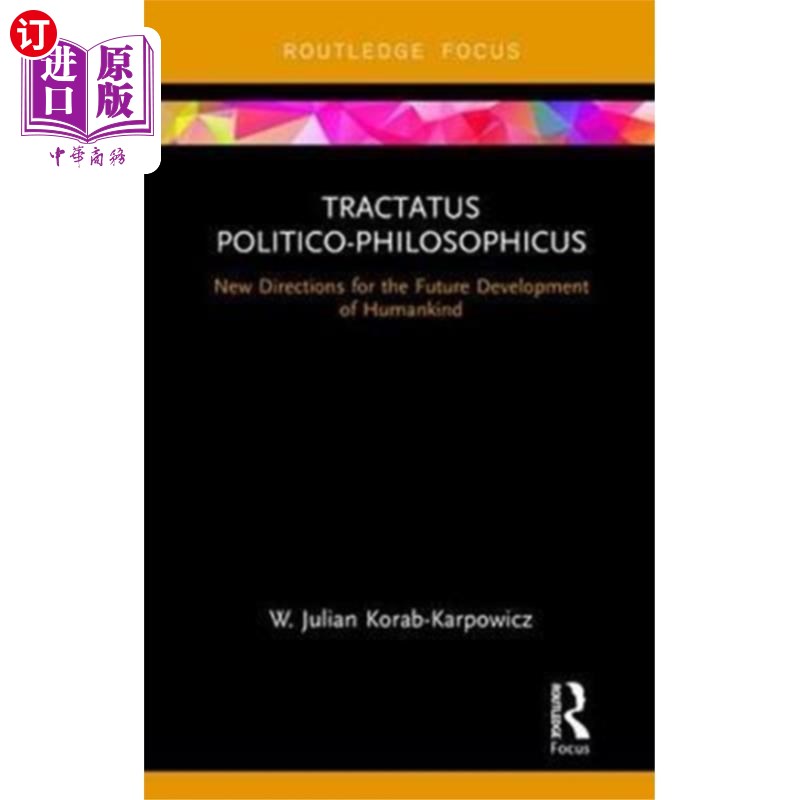 海外直订Tractatus Politico-Philosophicus 政治哲学论文