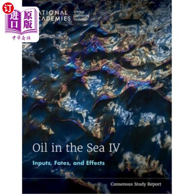 海外直订Oil in the Sea IV: Inputs, Fates, and Effects 海上石油4:投入、命运和影响