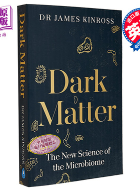 现货 暗物质 微生物组的新科学 James Kinross 英文原版 Microcrisis【中商原版】