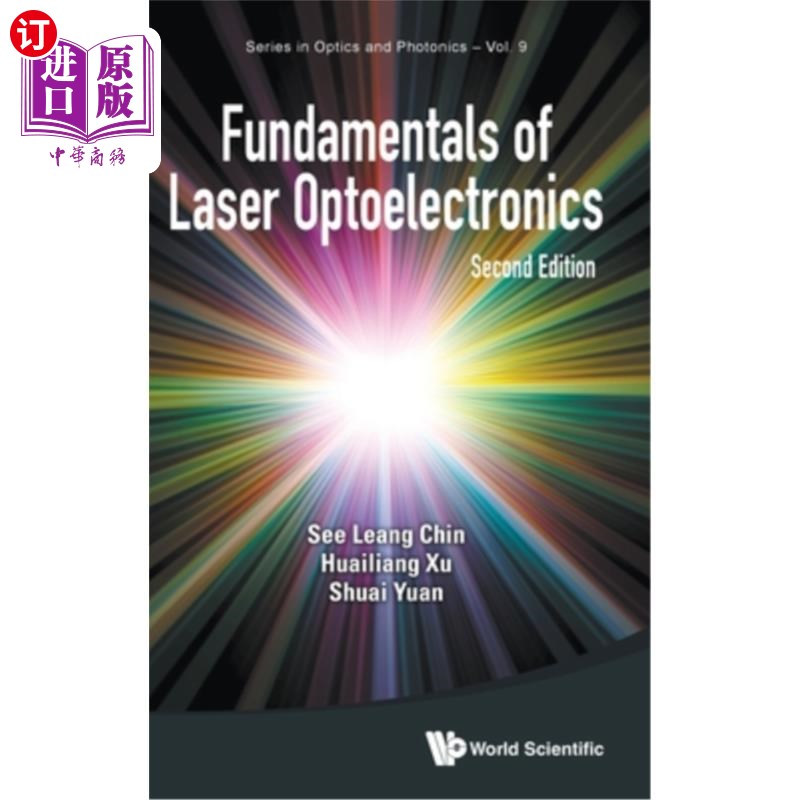海外直订Fundamentals of Laser Optoelectronics (Second Edition) 《激光光电子学基础》(第二版)