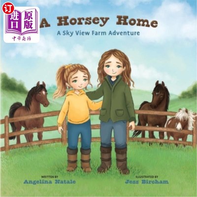 海外直订A Horsey Home, A Sky View Farm Adventure 马之家，天景农场冒险