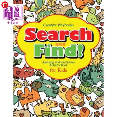 海外直订Search and Find Amazing Hidden Picture Activity Book for Kids 为孩子们搜索并找到令人惊奇的隐藏图片活动书