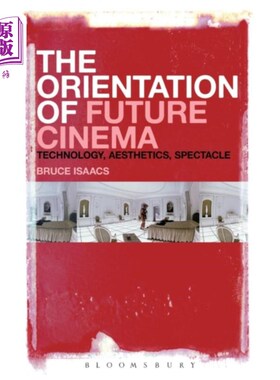 海外直订Orientation of Future Cinema 未来电影的定位