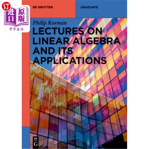 海外直订Lectures on Linear Algebra and Its Applications 线性代数及其应用讲座