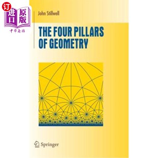 海外直订The Four Pillars of Geometry 几何学的四大支柱