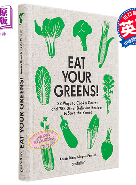 现货 多吃蔬菜 22种烹饪胡萝卜的方法和788种其他拯救地球的美味食谱 Eat Your Greens 英文原版 Anette Dieng【中商原版】