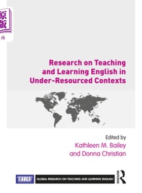 海外直订Research on Teaching and Learning English in Under-Resourced Contexts 资源不足语境下的英语教学研究