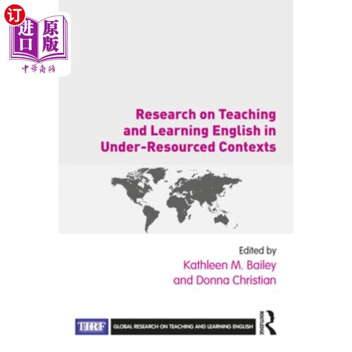 海外直订Research on Teaching and Learning English in Under-Resourced Contexts 资源不足语境下的英语教学研究