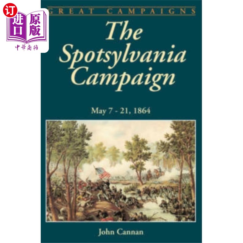 海外直订Spotsylvania Campaign 模拟参加斯波特西瓦县活动