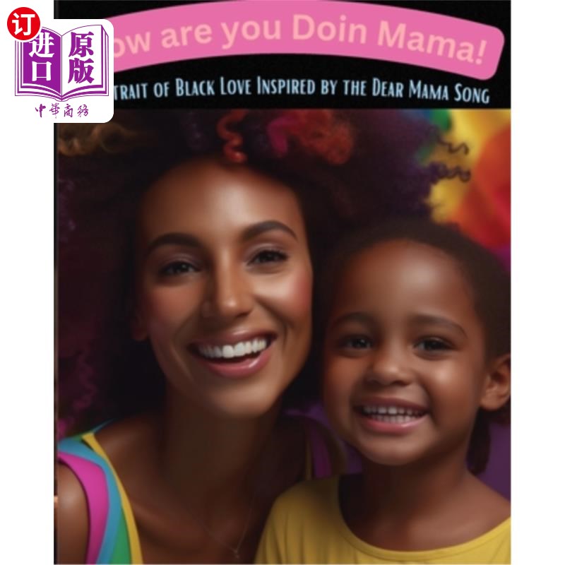 海外直订How Are You Doin Mama! 妈妈,你好吗?
