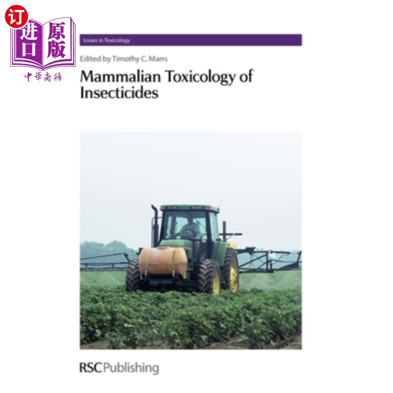 海外直订Mammalian Toxicology of Insecticides 哺乳动物杀虫剂毒理学