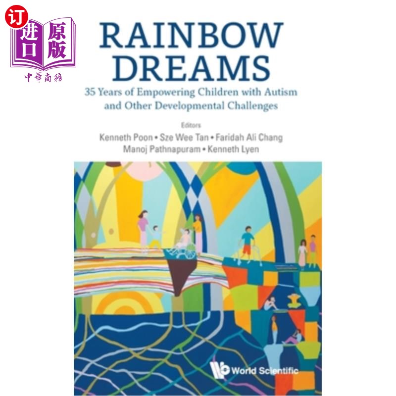 海外直订医药图书Rainbow Dreams: 35 Years of Empowering Children with Autism and Other Developmen 彩虹梦想:赋予自闭