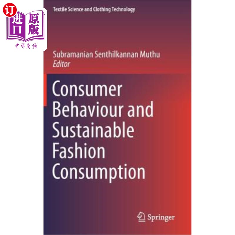 海外直订Consumer Behaviour and Sustainable Fashion Consumption 消费者行为与可持续时尚消费
