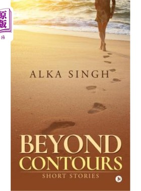 海外直订Beyond Contours: Short Stories 超越轮廓：短篇小说