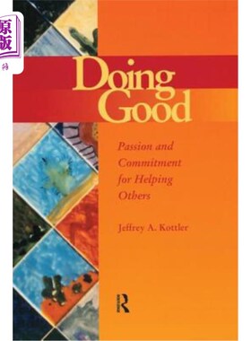 海外直订医药图书Doing Good: Passion and Commitment for Helping Others 行善：对帮助他人的热情和承诺