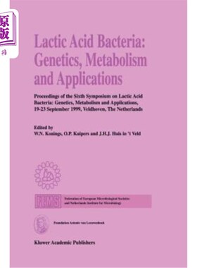 海外直订Lactic Acid Bacteria: Genetics, Metabolism and Applications: Proceedings of the  乳酸菌：遗传学、代谢和应用