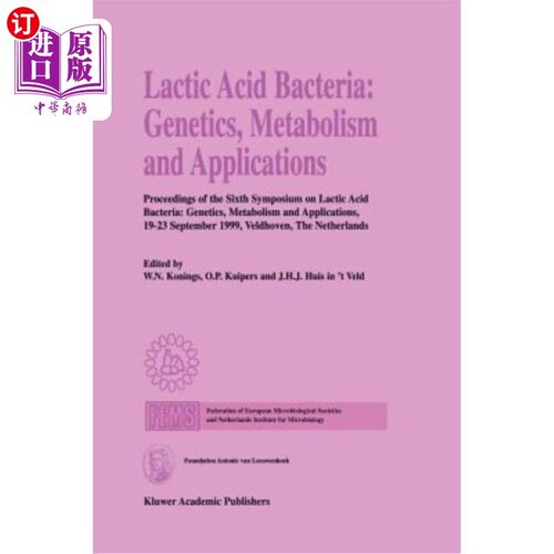 海外直订Lactic Acid Bacteria: Genetics, Metabolism and Applications: Proceedings of the  乳酸菌：遗传学、代谢和应用