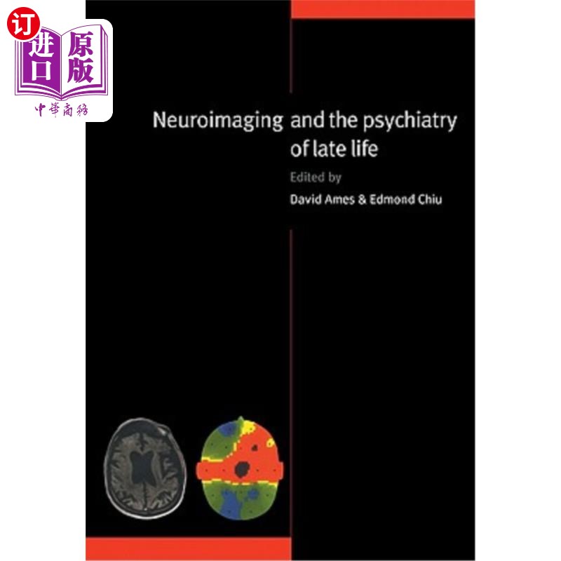 海外直订医药图书Neuroimaging and the Psychiatry of Late Life 神经影像与老年精神病学