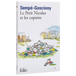 小尼古拉漫画 法文版小淘气尼古拉的故事4 小尼古拉和他的伙伴们法文原版 Le Petit Nicolas 文学小说法国文学儿童幽默故事的