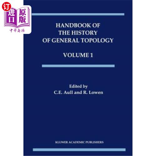 海外直订Handbook of the History of General Topology 通用拓扑学历史手册