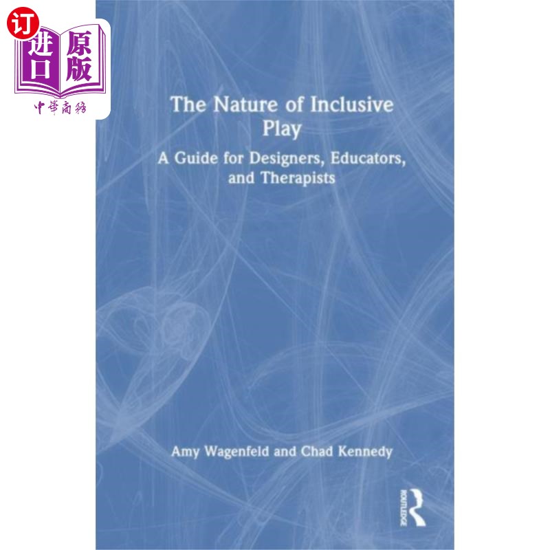 海外直订Nature of Inclusive Play 包容性游戏的本质