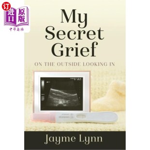 Looking 从外面看 Grief 悲伤 我秘密 Outside The Secret 海外直订My