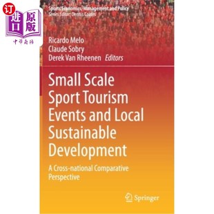 Sustainable Scale and 海外直订Small Development Nati Tourism Cross Sport 小型体育旅游赛事与地方可持 Events Local