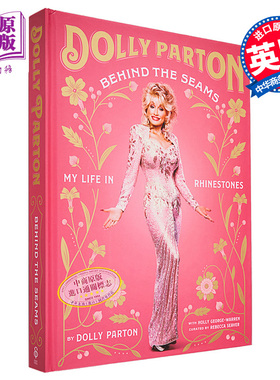 现货 缝纫背后 我在莱茵斯通的生活 英文原版 Behind the Seams My Life in Rhinestones Dolly Parton 人物传记【中商原版】