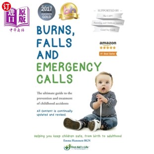 emergency 跌倒和紧急呼 烧伤 falls and the The calls treat 海外直订医药图书Burns ultimate prevention guide