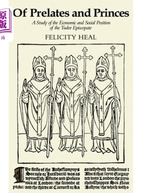 海外直订Of Prelates and Princes 教士和王子