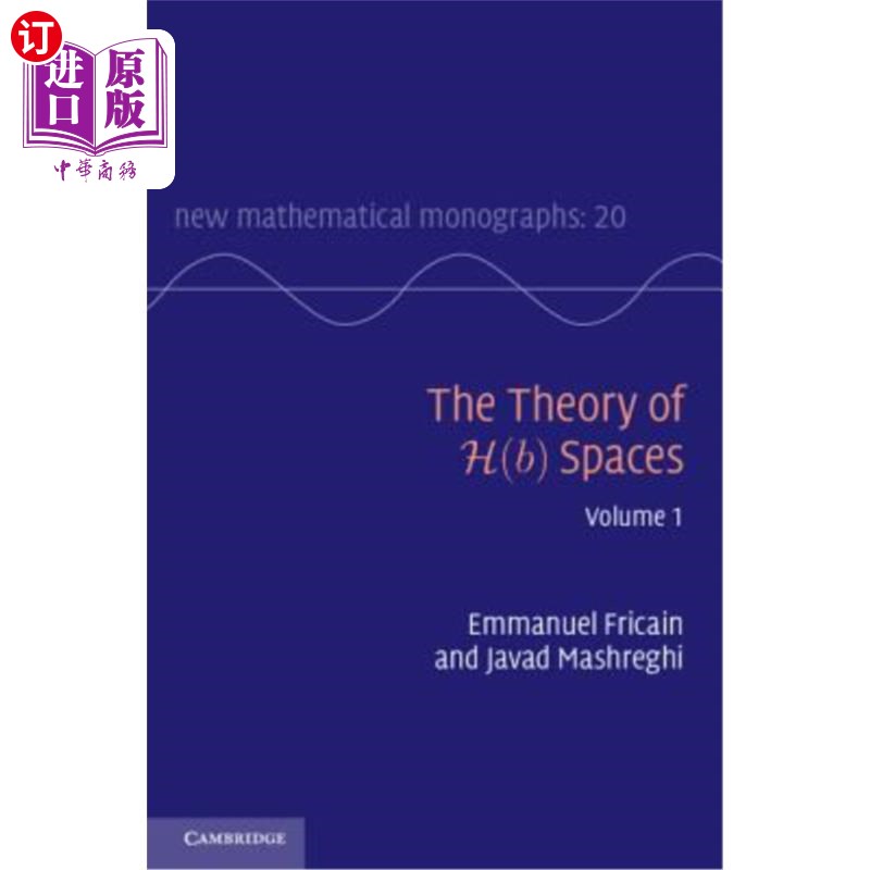 海外直订The Theory of H(b) Spaces: Volume 1 H（b）空间理论