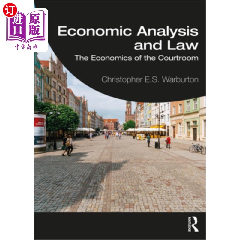 海外直订Economic Analysis and Law: The Economics of the Courtroom经济分析与法律:法庭经济学-封面