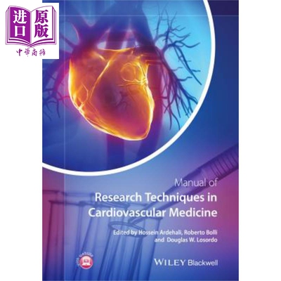 血管内科研究技术手册 Manual Of Research Techniques In Cardiovascular Medicine Hossein Ardehali 英文原版【中商原版】