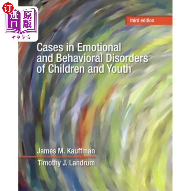 海外直订Cases in Emotional and Behavioral Disorders of Children and Youth 儿童和青少年情绪和行为障碍病例