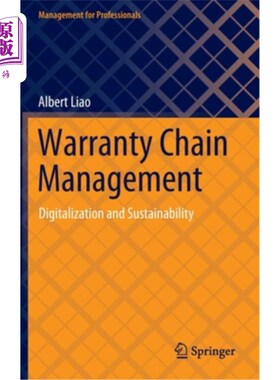海外直订Warranty Chain Management: Digitalization and Sustainability 保修链管理:数字化和可持续性
