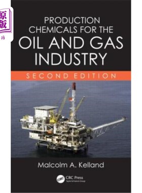 海外直订Production Chemicals for the Oil and Gas Industry 石油天然气工业用生产化学品