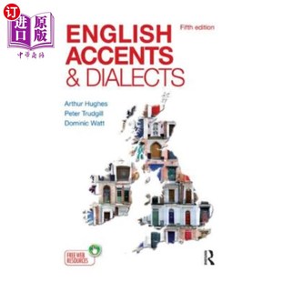 海外直订English Accents & Dialects: An Introduction to Social and Regional Varieties of  英语口音和方言:不列颠群岛
