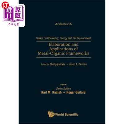 海外直订Elaboration and Applications of Metal-Organic Frameworks 金属有机框架的阐述与应用