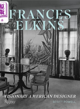 Frances Elkins: Visionary American Designer 进口艺术 弗朗西斯埃尔金斯：富有远见的美国设计师 Rizzoli【中商原版】