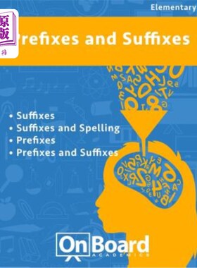海外直订Prefixes and Suffixes: Suffixes, Suffixes and Spelling, Prefixes, Prefixes and S 前缀和后缀：后缀、后缀和拼