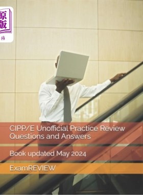 海外直订CIPP/E Unofficial Practice Review Questions and Answers CIPP/E非正式实务回顾问答