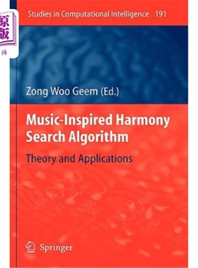海外直订Music-Inspired Harmony Search Algorithm: Theory and Applications 音乐激励的和声搜索算法：理论与应用